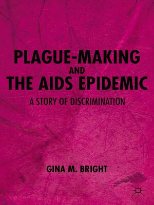 cover image of Plague-Making and the AIDS Epidemic